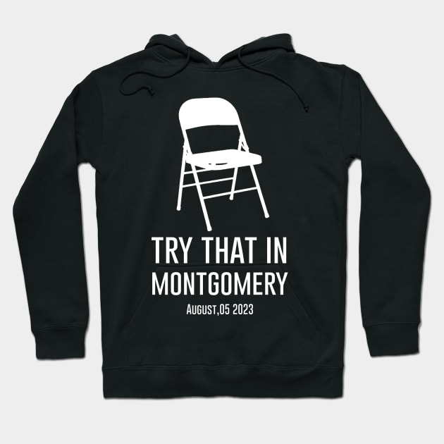 alabama brawl - try thet in montgomery Hoodie by Dami BlackTint